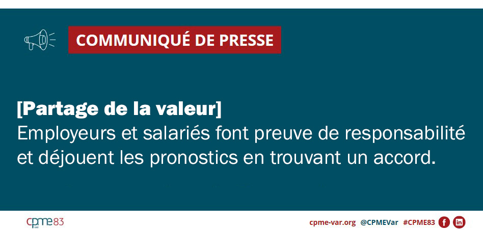 Communiqué de presse CPME Var : Partage de la valeur