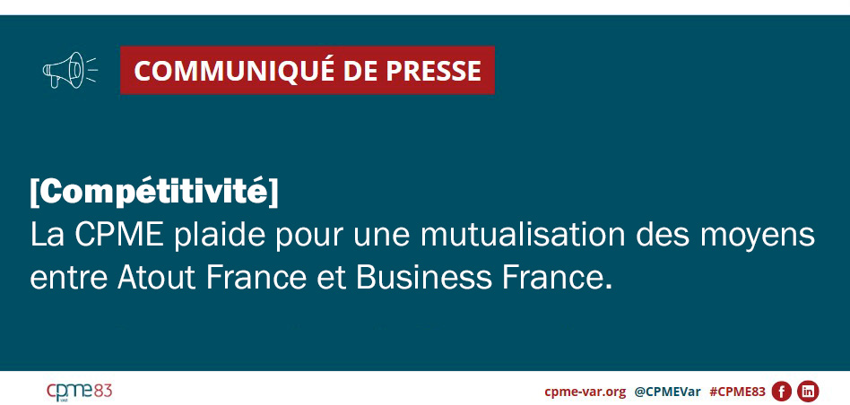 Communiqué de presse CPME Var : Compétitivité