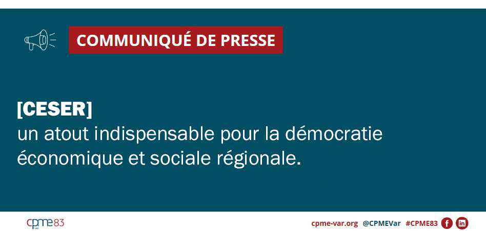 Communiqué de presse CPME Var : CESER